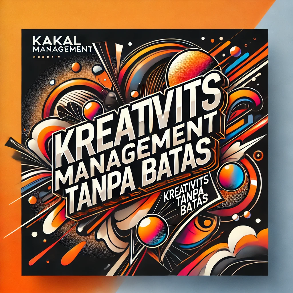 Cover blog kreatif Nakal Management dengan desain modern dan dinamis, menampilkan teks 'Kreativitas Tanpa Batas' dengan latar belakang warna abstrak yang mencerminkan inovasi